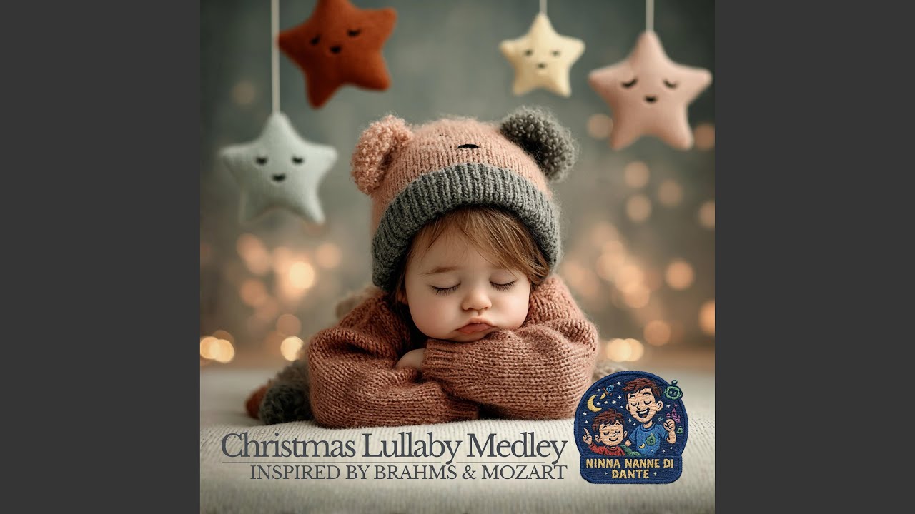 Christmas Lullaby Medley – Inspired by Brahms & Mozart