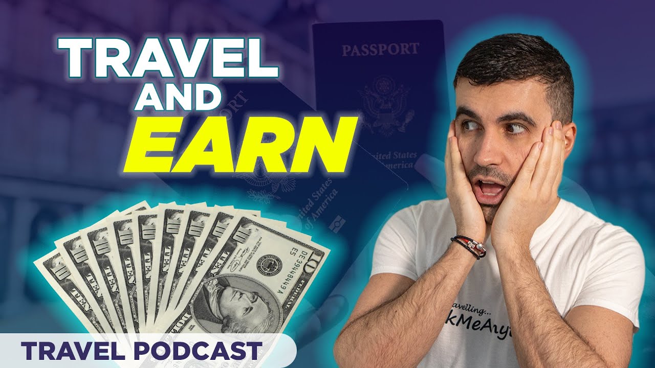 HOW TO MAKE MONEY WHILE TRAVELING * Tips From a Digital Nomad * S02E16