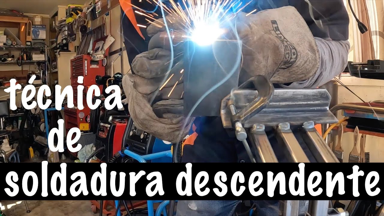 APRENDE A SOLDAR en POSICION DESCENDENTE
