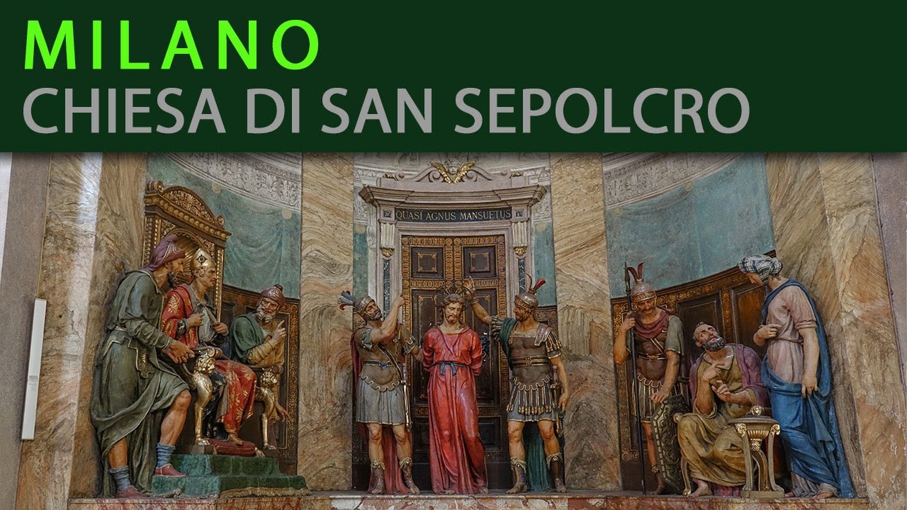 MILANO - Chiesa del Santo Sepolcro in Gerusalemme