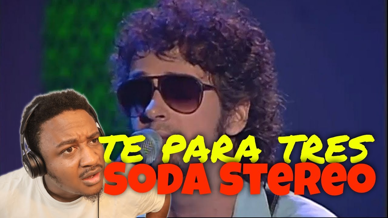 Soda stereo - Te para tres unplugged Reaction
