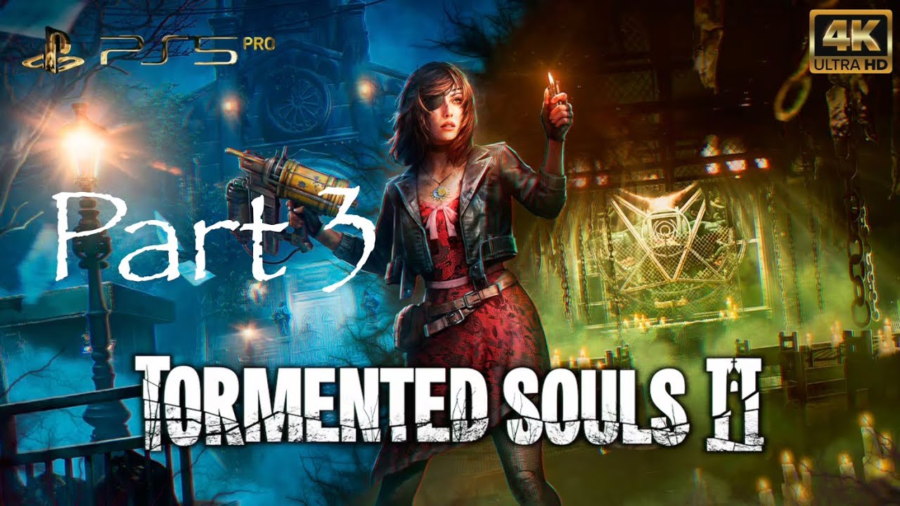 Tormented Souls 2 - Part:3 - (4k) No Commentary