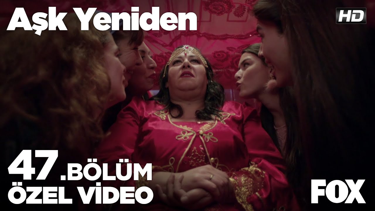 Ayfer'in kına gecesi! Aşk Yeniden 47. Bölüm
