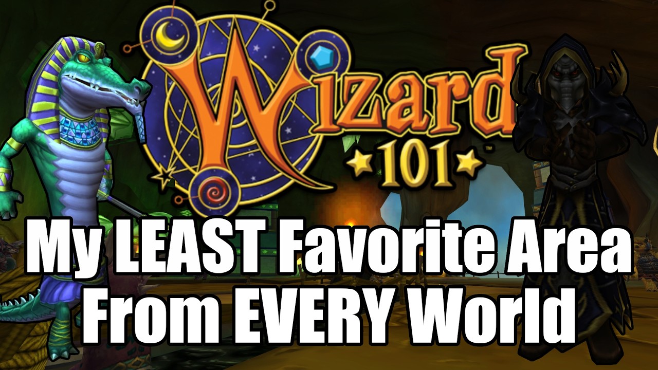 My LEAST Favorite Area From EVERY World in Wizard101
