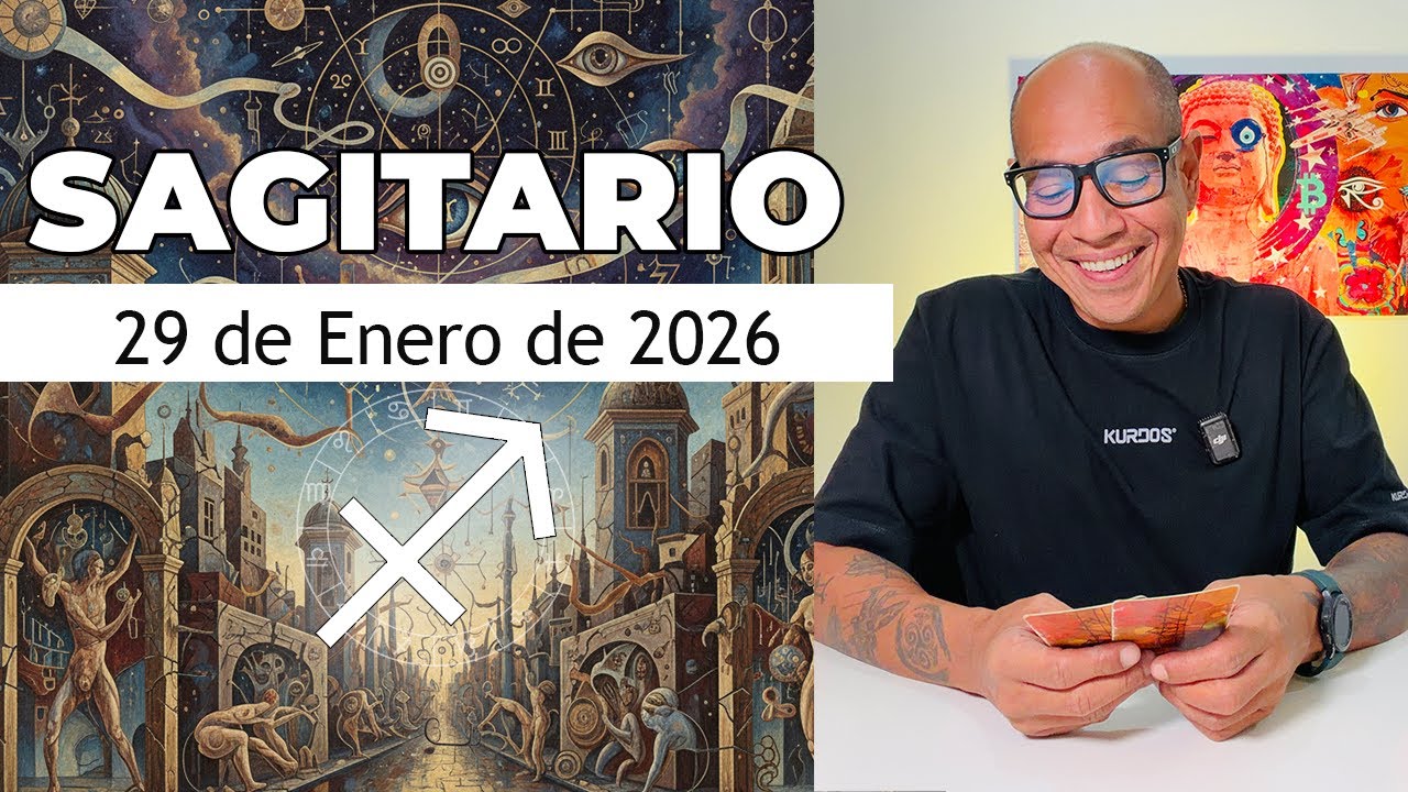 SAGITARIO | Horóscopo de hoy 29 de Enero 2026