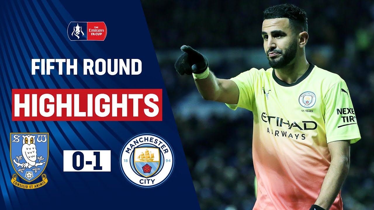 City Advance to Quarter-Finals | Sheffield Wednesday 0-1 Manchester City | Emirates FA Cup 19/20