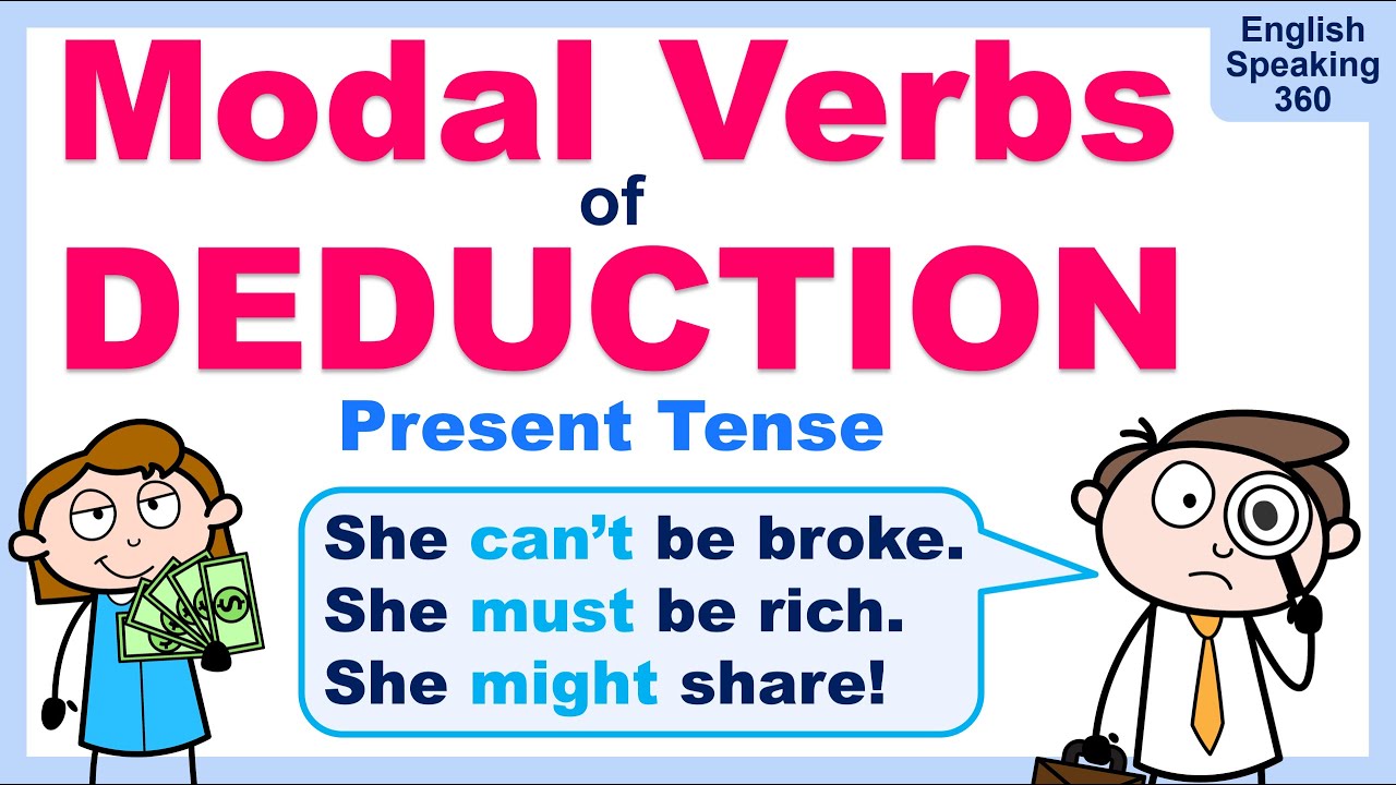 8 Modal Verbs of Deduction in English | How to Make Guesses & Speculate like a Pro!