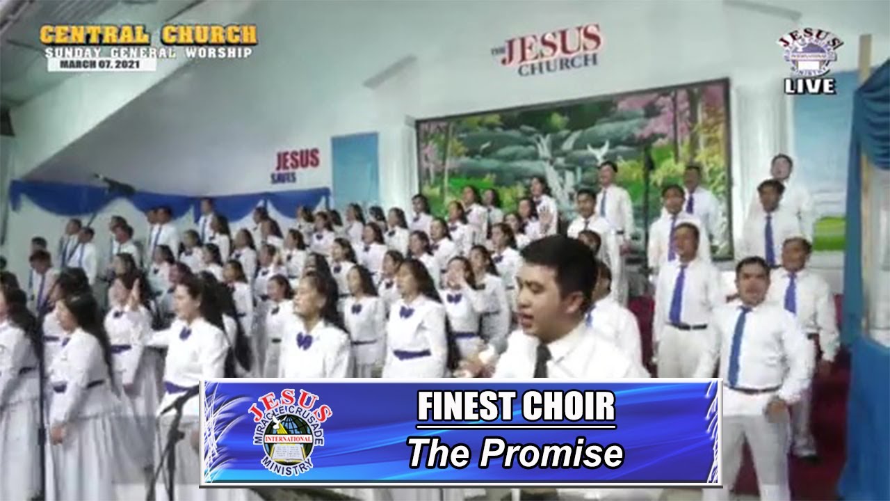 JMCIM | The Promise | Finest Choir | March 7, 2021