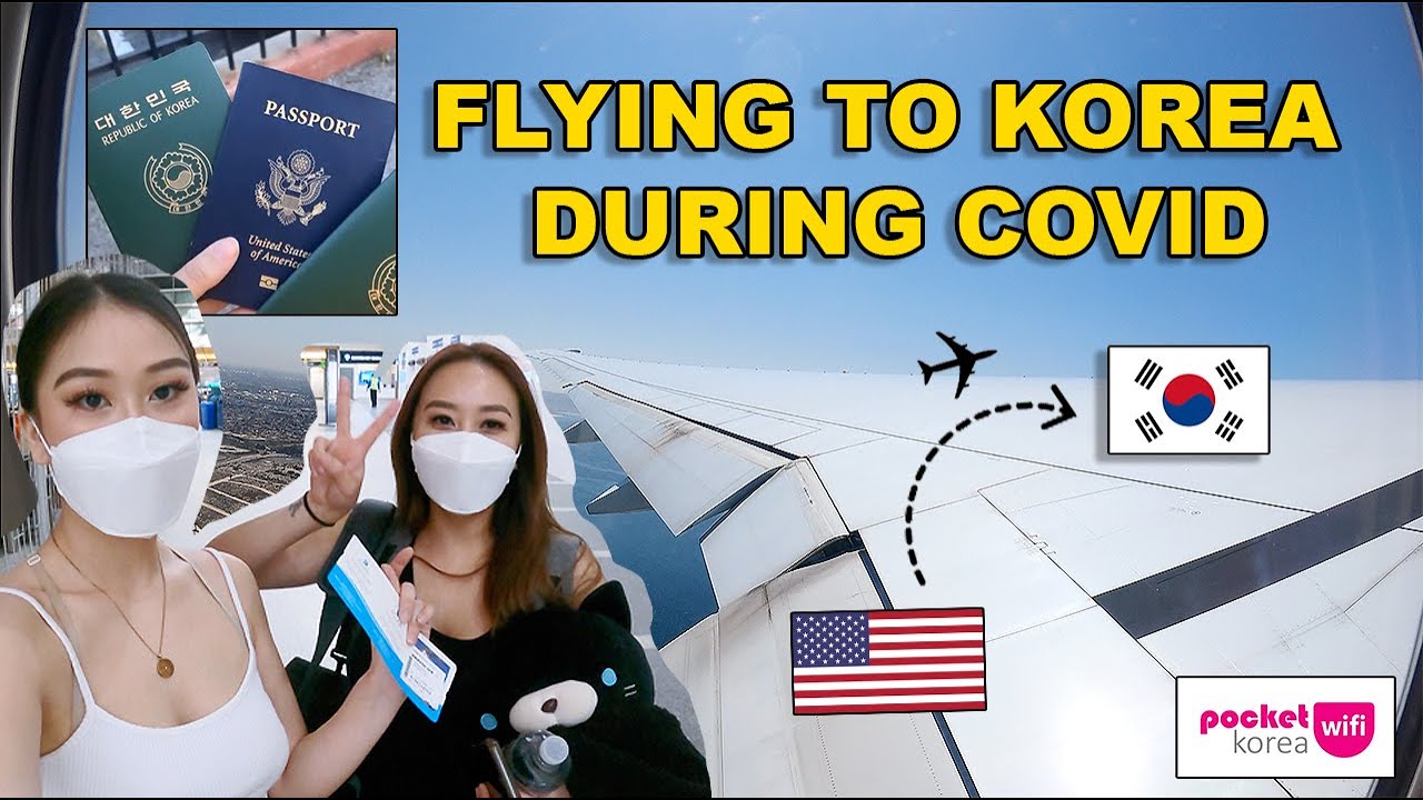FLYING TO KOREA DURING PANDEMIC 🇰🇷 (INFORMATIVE-STRAIGHT TO THE POINT)