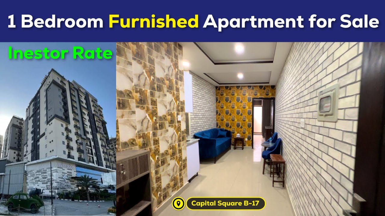1 Bedroom Flat for Sale in Capital Square | B17 Islamabad | Furnished Flat | Investor Rate 🚨