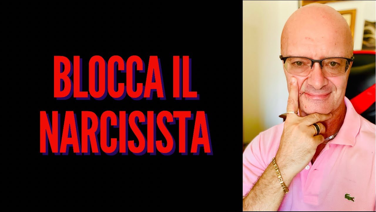 BLOCCA IL NARCISISTA