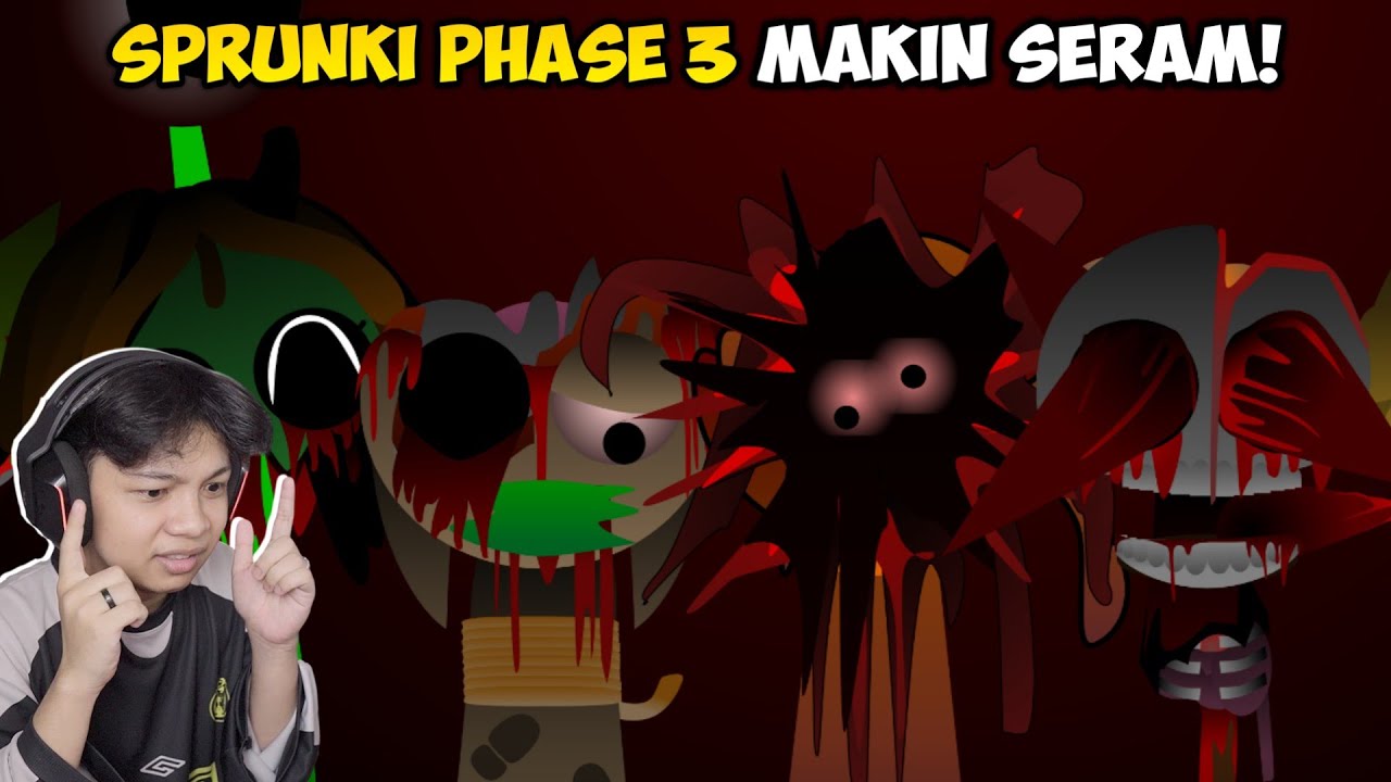 SPRUNKI PHASE 3 JADI MAKIN SERAM!!