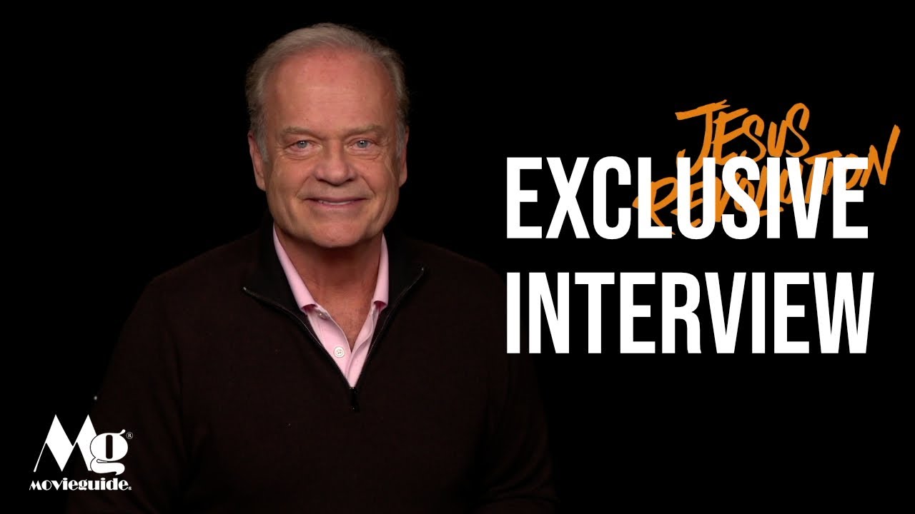 Kelsey Grammer's Jesus Revolution Exclusive REVEALED!