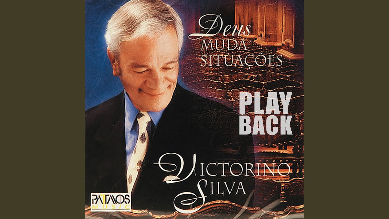 Deus Muda Situações (Playback)