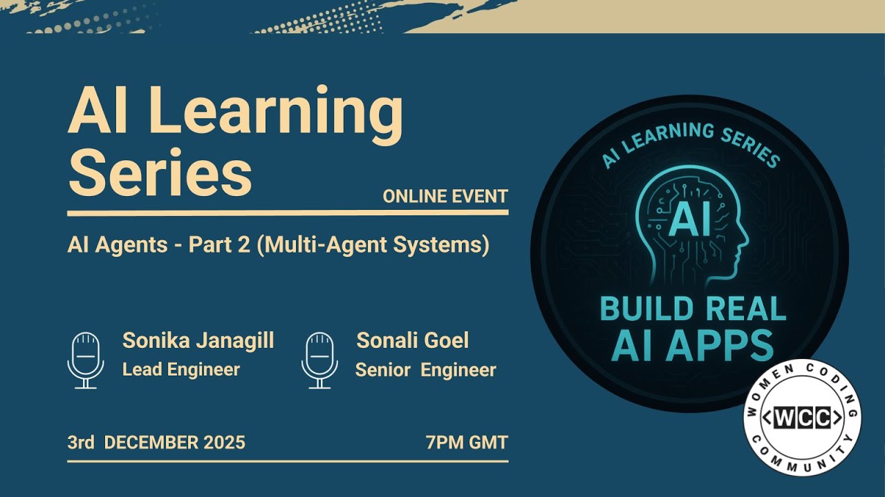AI Learning Series - Session 5: AI Agents - Part 2 - Multi Agents System