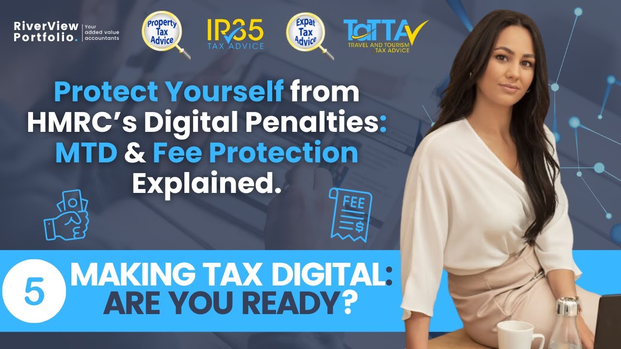Avoid Penalties & HMRC Inquiries with Fee Protection | Making Tax Digital: Are You Ready? #ep5