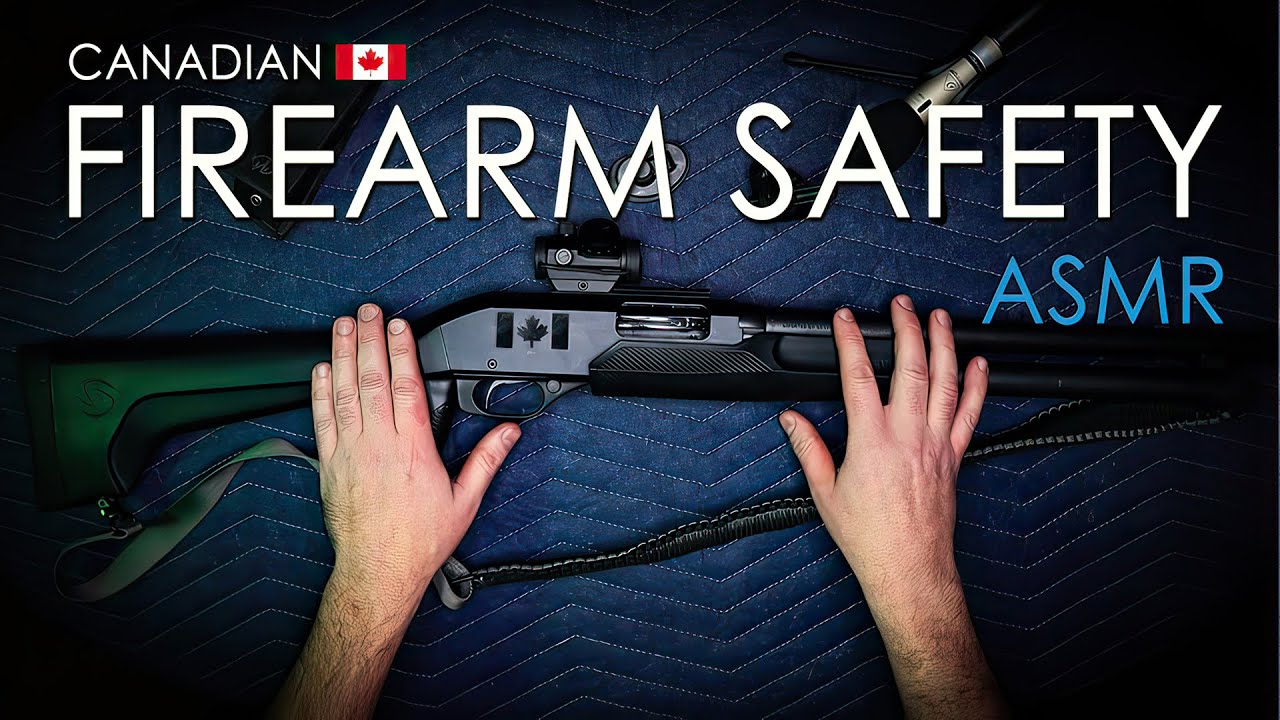 Canadian Firearm Safety - ACTS & PROVE - ASMR