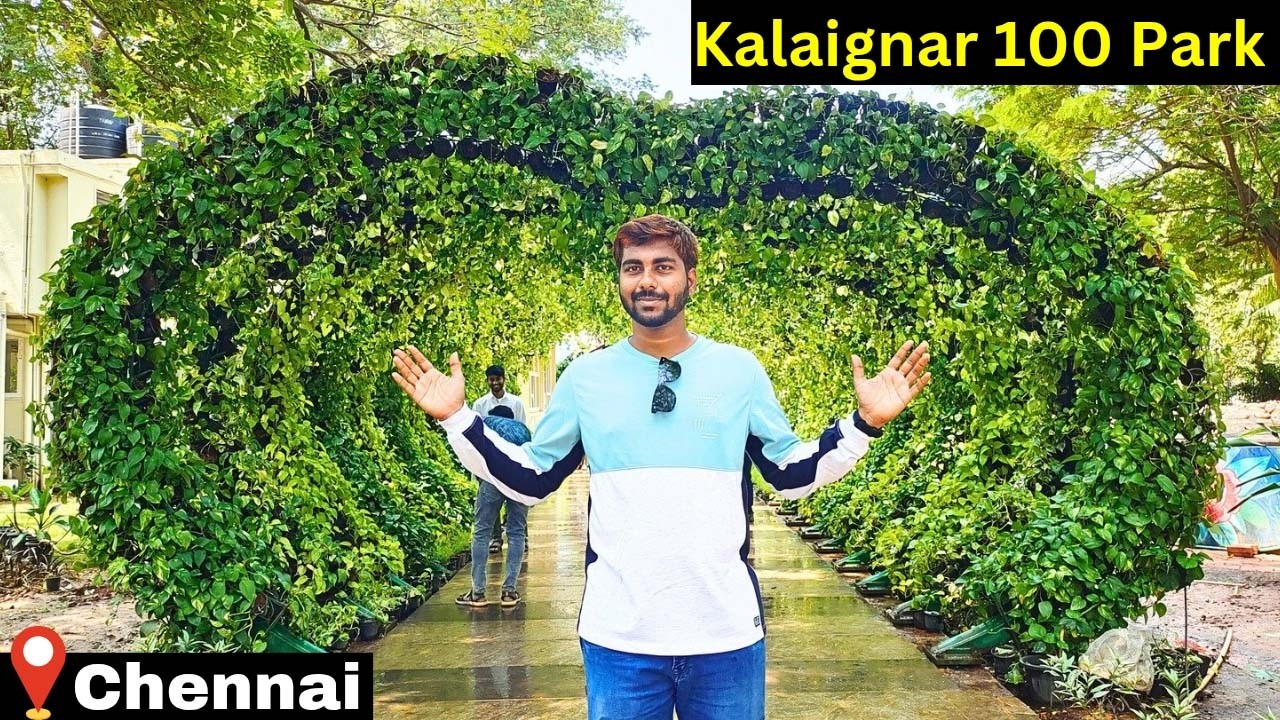 கலைஞர் நூற்றாண்டு பூங்கா | Kalaingar Centenary PARK | chennai park | best place to visit in chennai|