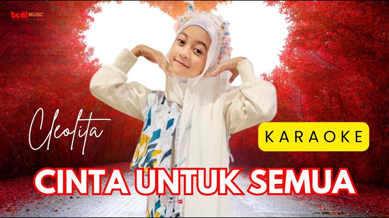 Cleolita - Cinta Untuk Semua (Karaoke)