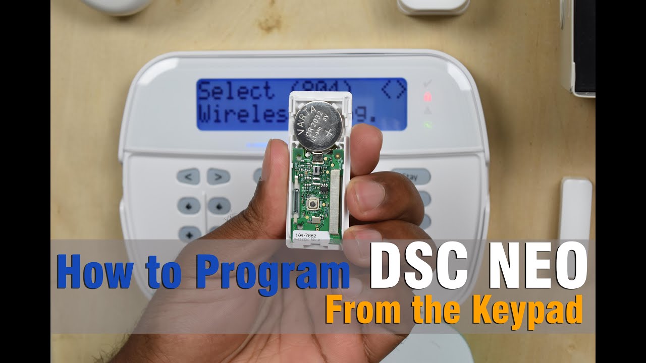 How To Program DSC NEO From the Keypad