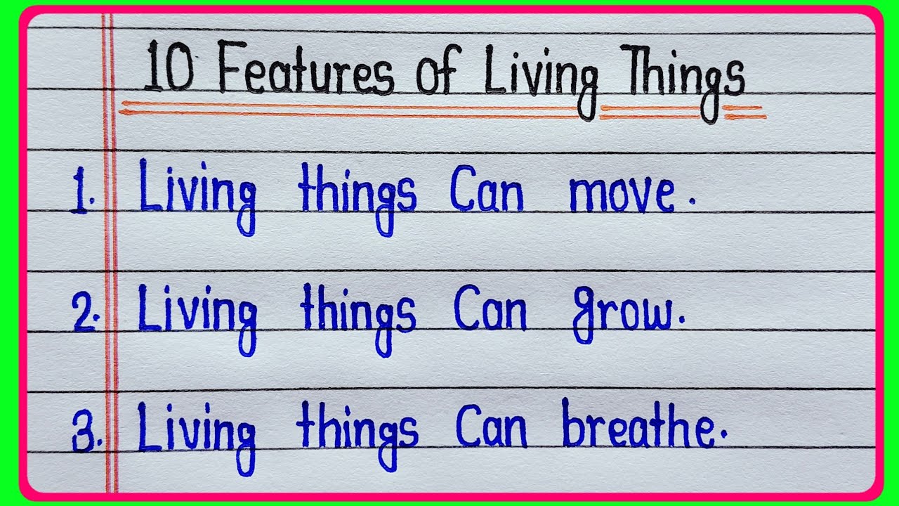 10 Features of Living Things in english || Features of Living Things || Features of Living Beings