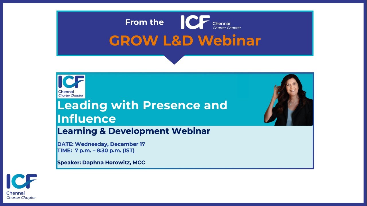 GROW L&D Webinar | Leading with Presence and Influence | Daphna Horowitz