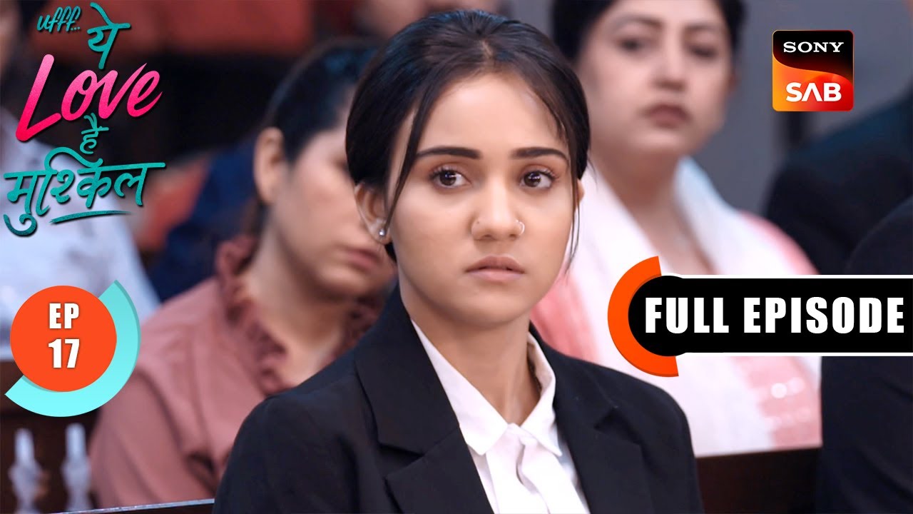 Imarti Is Kidnapped | Ufff…Yeh Love Hai Mushkil | Ep 17 | Full Episode | 27 June 2025