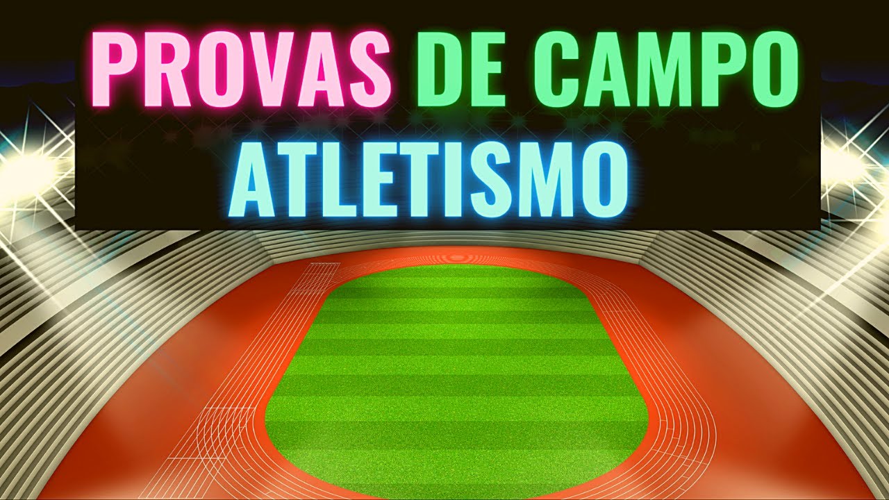 Provas de Campo no Atletismo