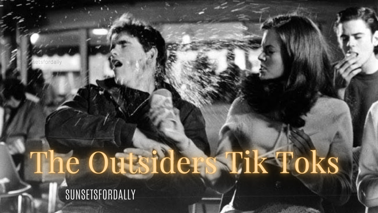 the outsiders tik toks because tik tok is getting banned 😔
