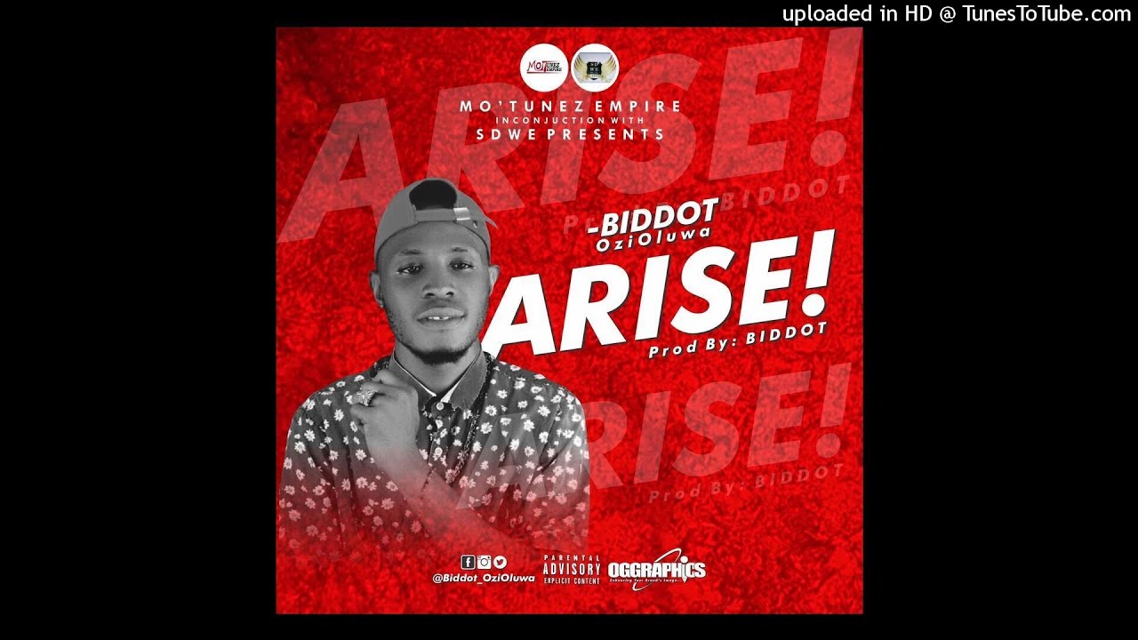 Biddot – Arise (Official Audio)