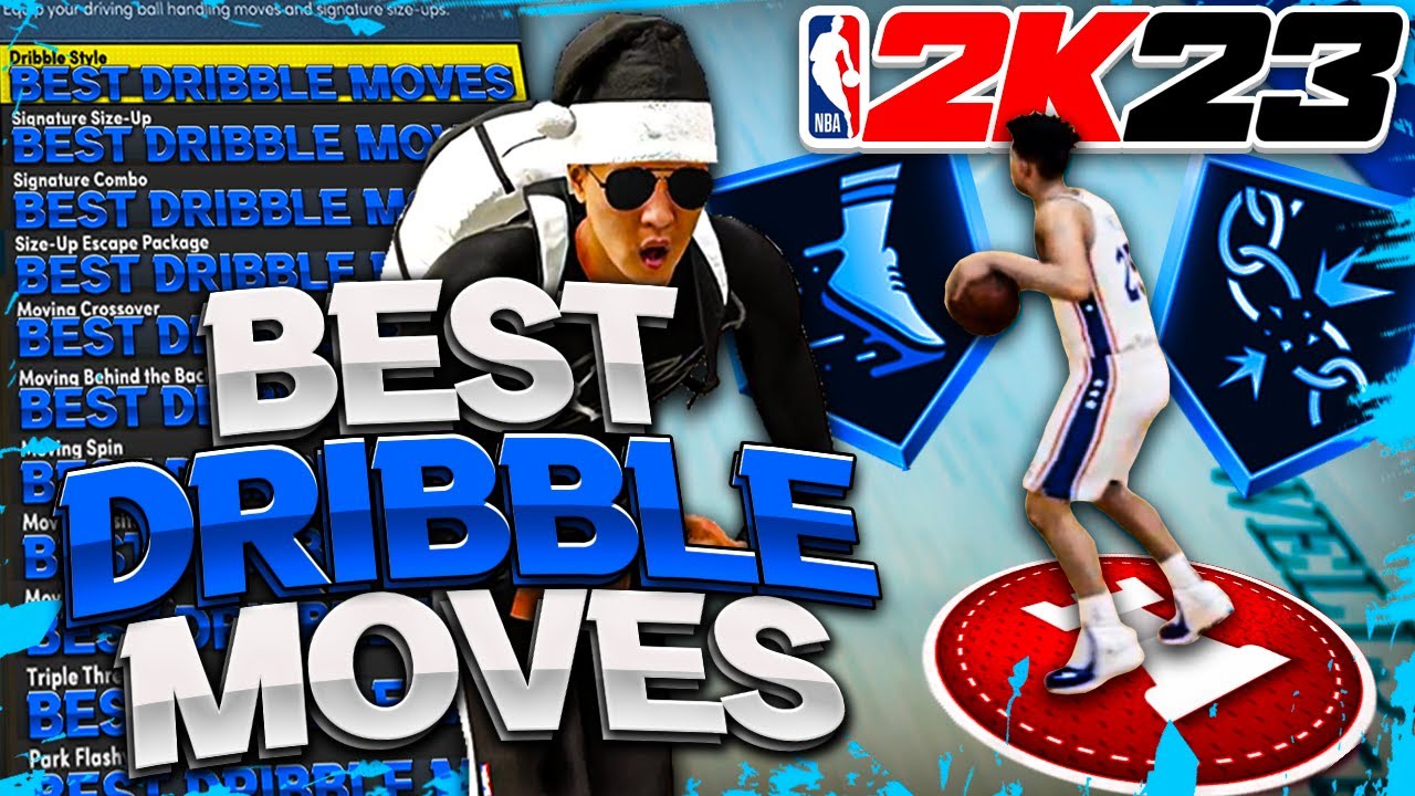 BEST DRIBBLE MOVES NBA 2K23 NEXT GEN & CURRENT GEN! FASTEST DRIBBLE SIGS & ANIMATIONS NBA 2K23!