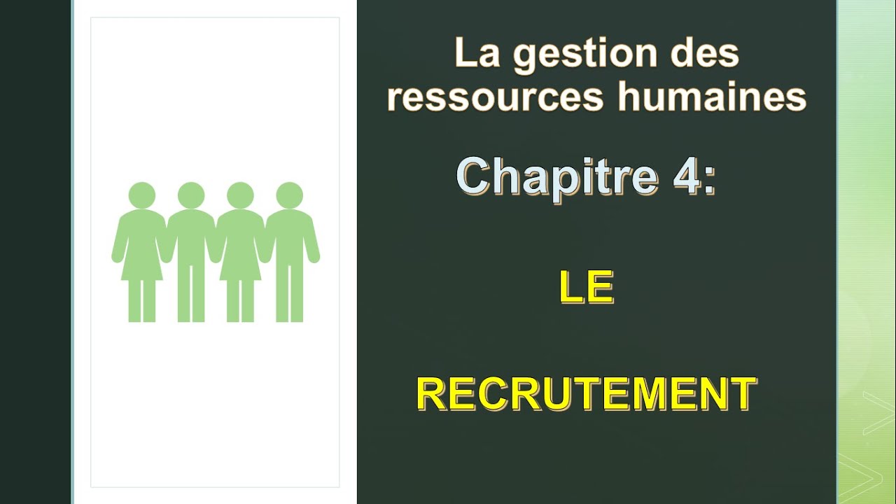 CH 4: Le Recrutement - 2bac SE