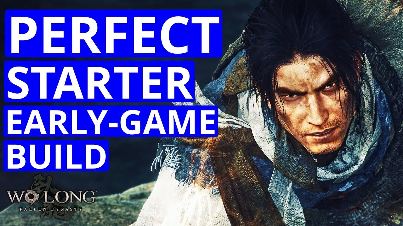 THE BEST EARLY GAME STARTER BUILD - WO LONG: FALLEN DYNASTY
