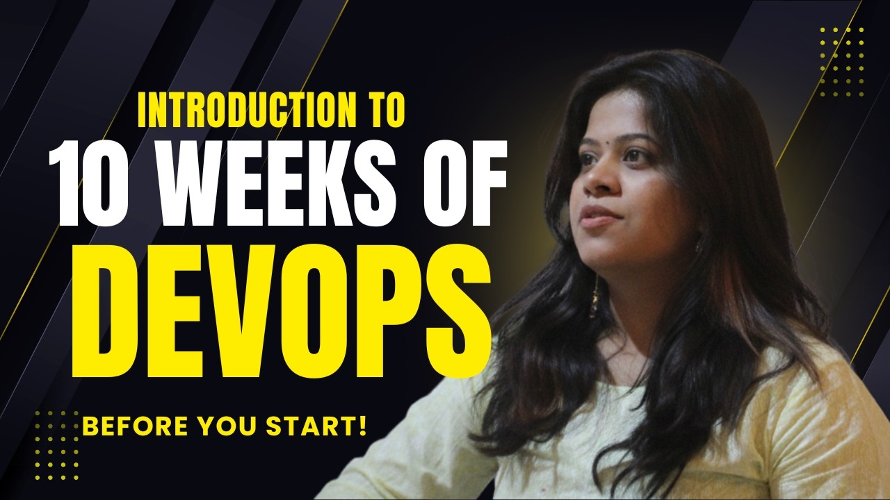 Introduction to #10_Weeks_of_DevOps with #TechWithHer | STEPS BEFORE YOU START THE JOURNEY #devops