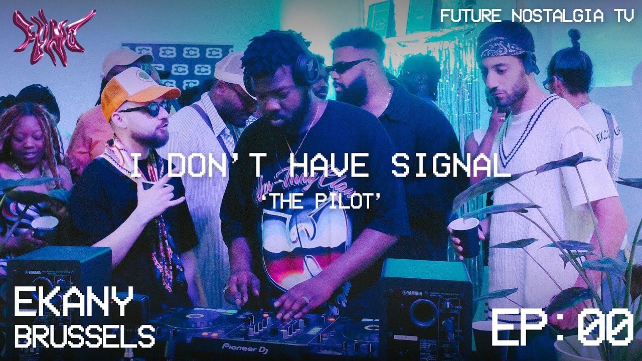EKANY | I Don't Have Signal EP00: 'The Pilot' | Edits, Afrobeats, Amapiano