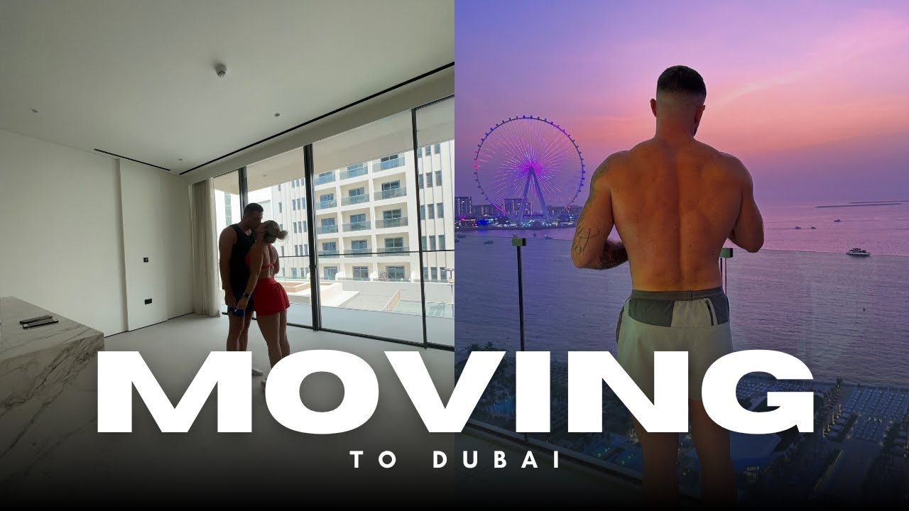 I moved to Dubai