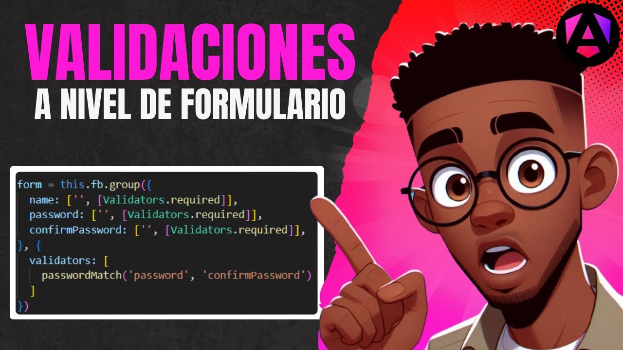 📝 Validaciones a nivel de formulario en Angular 19 con Reactive Forms 🚀