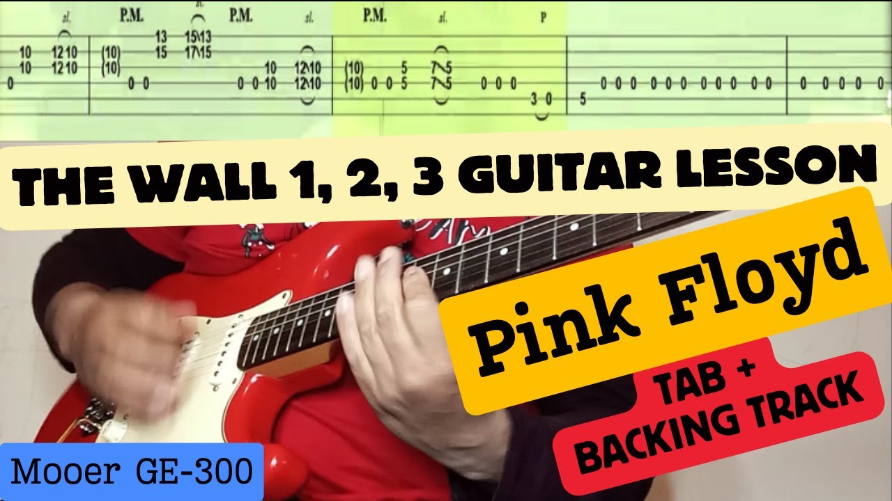 Pink Floyd – Another Brick in the Wall (Part I, II & III) | Guitar TAB