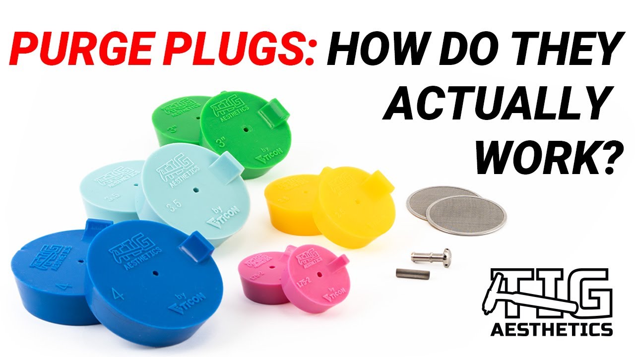 What Are TIG Aesthetics Purge Plugs TIG Welding Tools Explained