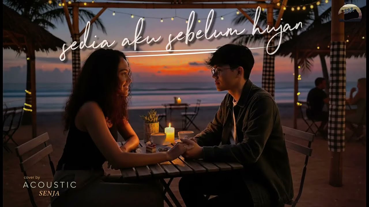 Sedia Aku Sebelum Hujan - Idgitaf | Akustik Senja