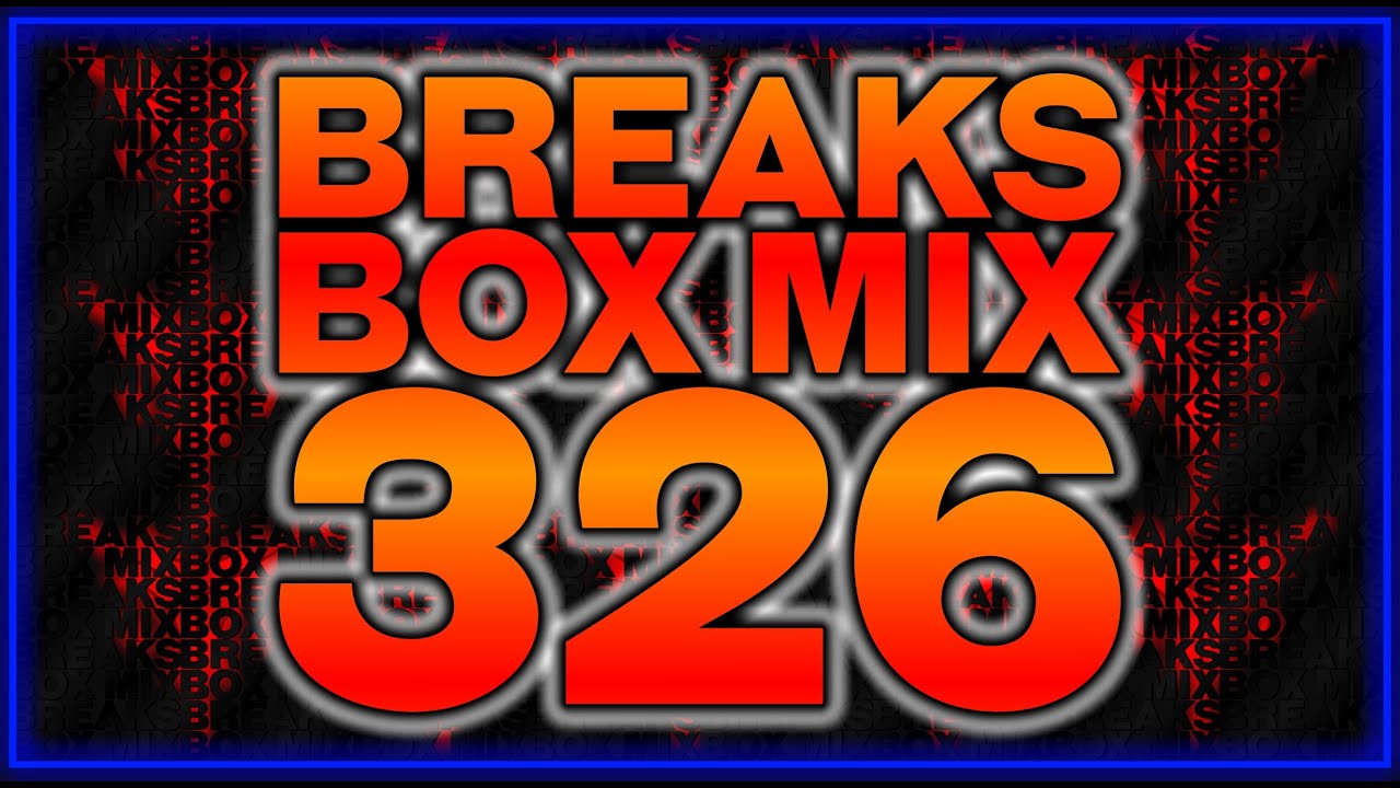 Break Beat Mix 326