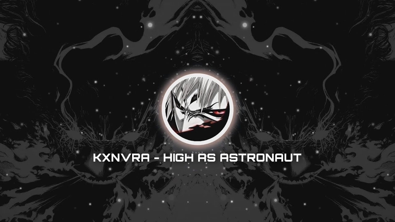 KXNVRA - HIGH AS ASTRONAUT