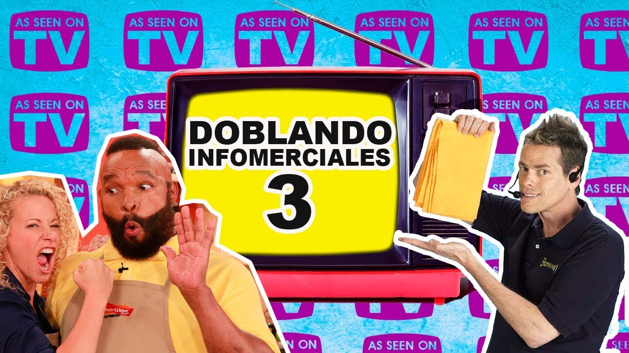 Doblando Infomerciales 3 *CiproShow*