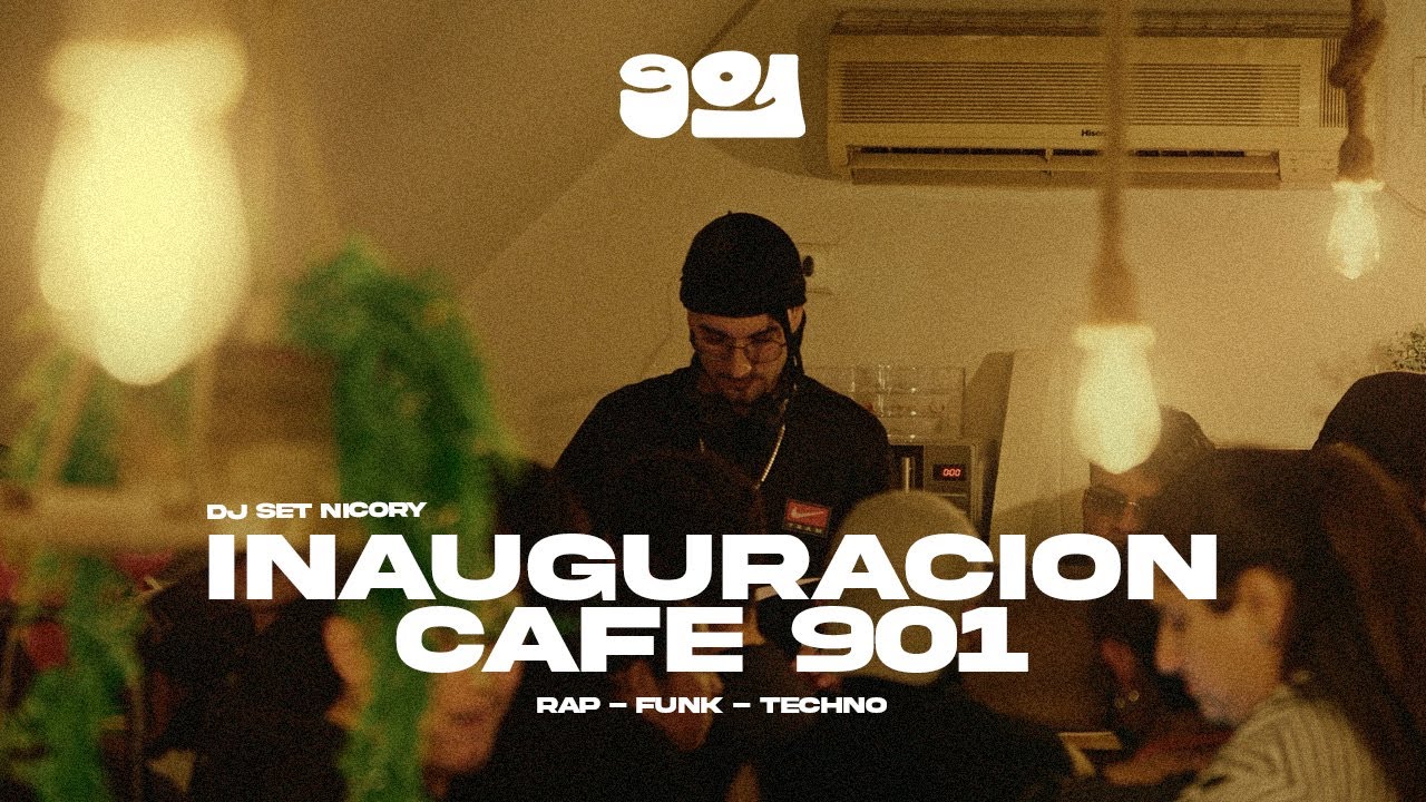INAUGURACIÓN CAFÉ 901 - DJ SET NICORY RAP - FUNK - TECHNO