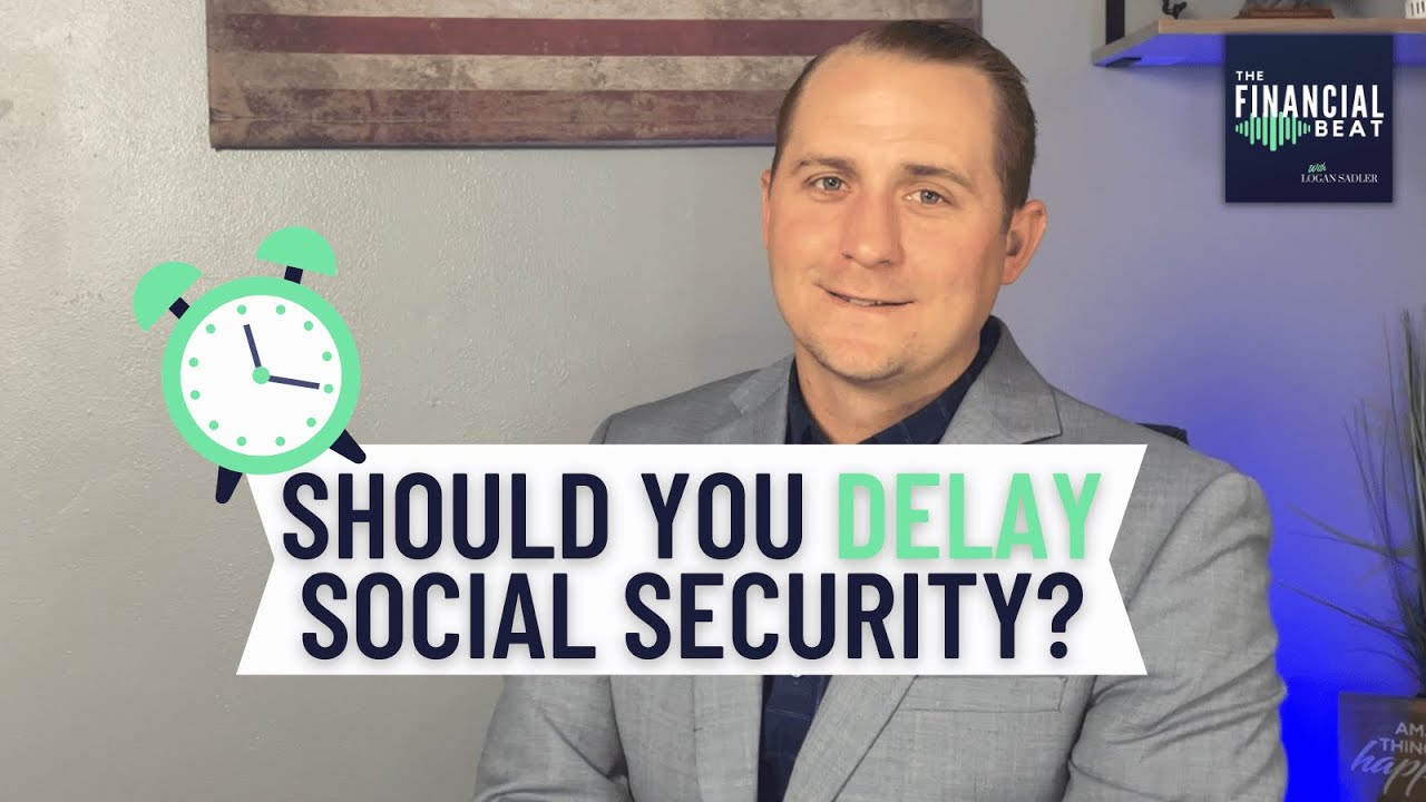 Should You Delay Social Security?