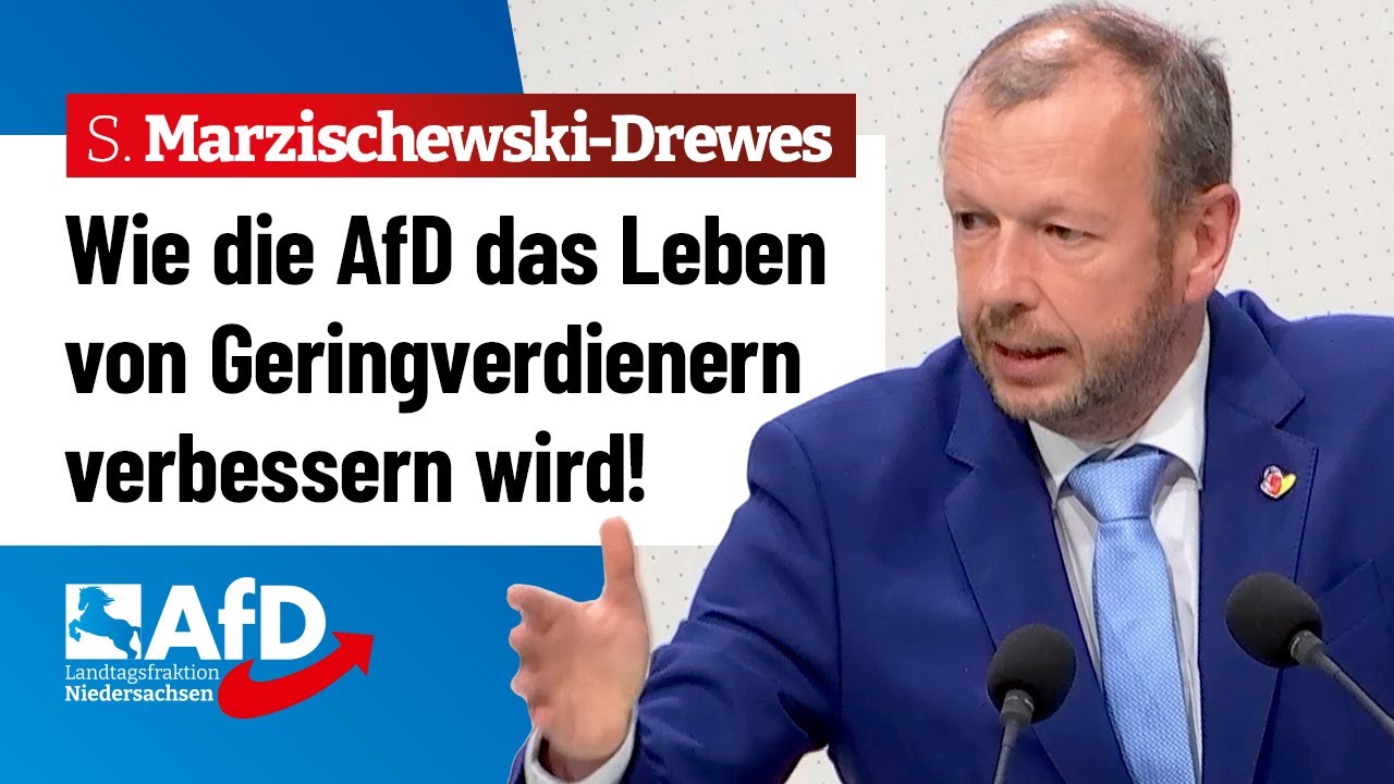 Wie die AfD das Leben von Geringverdienern verbessern wird! &ndash; Stefan Marzischewski-Drewes (AfD)