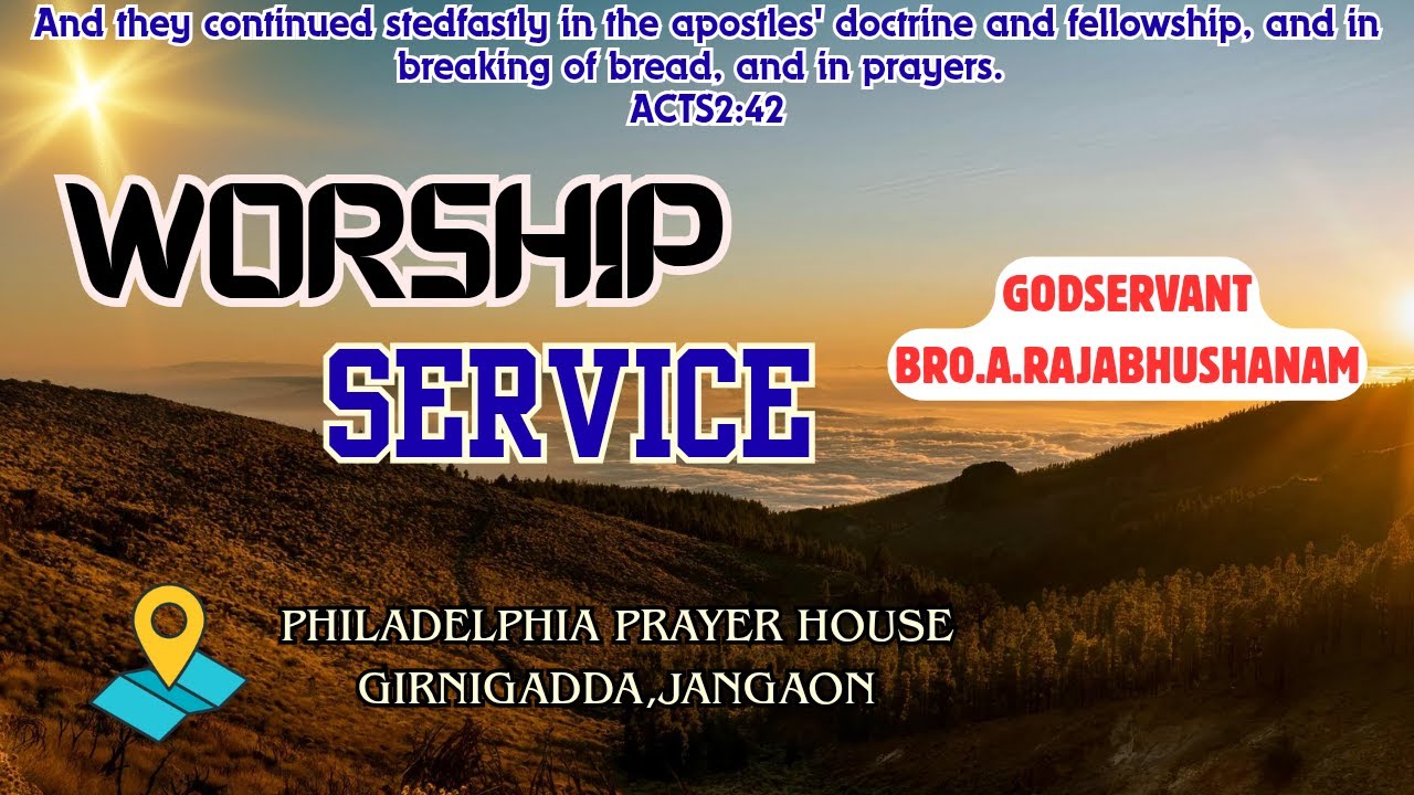 WORSHIP SERVICE//PHILADELPHIA PRAYER HOUSE JANGAON