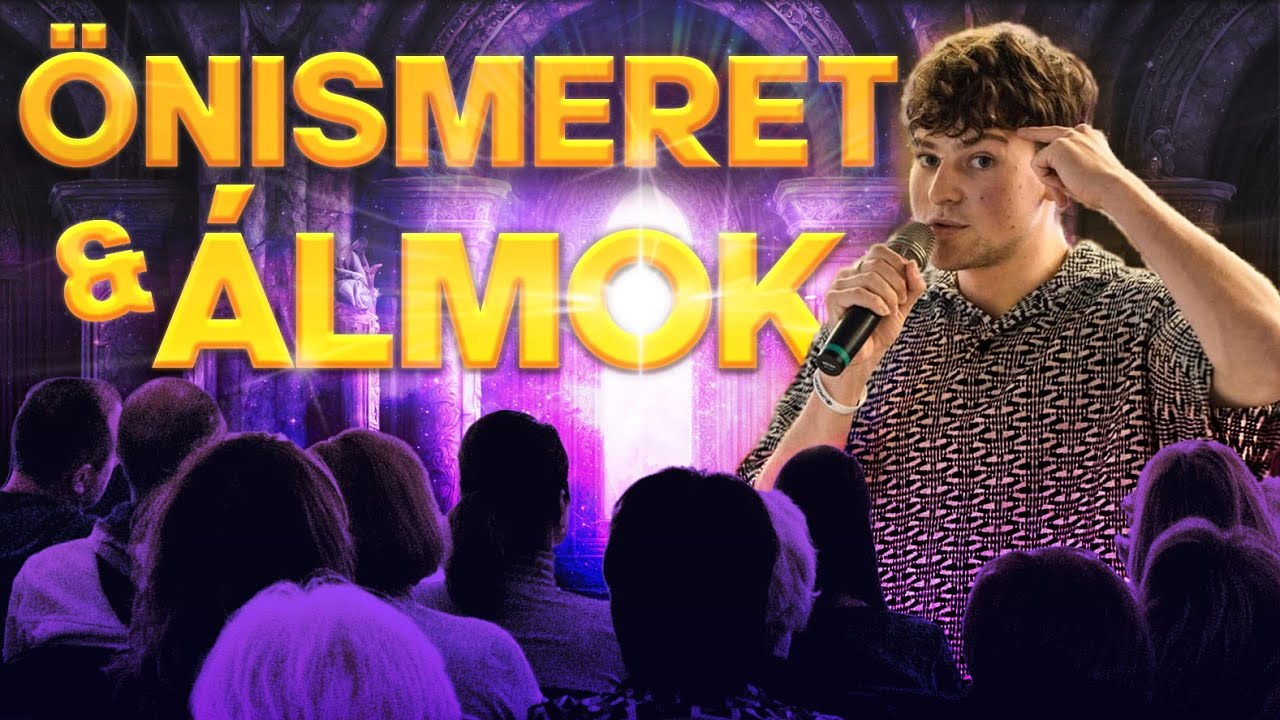 TUDATOS ÁLOM: Az önismeret kapuja - Szilágyi Marcell előadása
