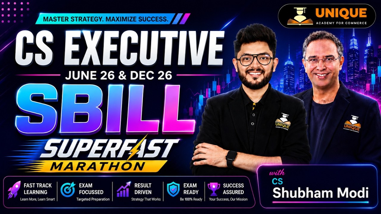 SBILL SUPERFAST MARATHON CS EXECUTIVE | PART A FULL COVERAGE |  CS SHUBHAM MODI