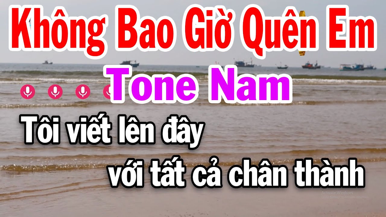 Karaoke Không Bao Giờ Quên Em Tone Nam Nhạc Trữ Tình Dễ Hát Tuấn Cò